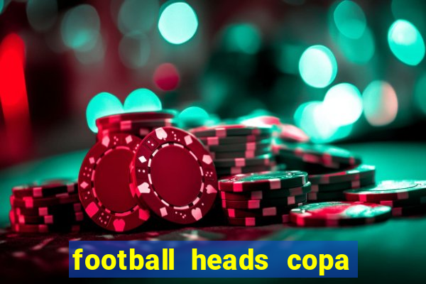 football heads copa libertadores 2015